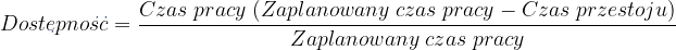 Obliczenie OEE - Dostępność